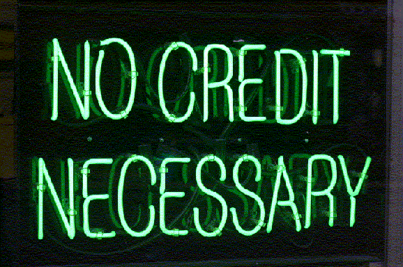 no credit needed sign
