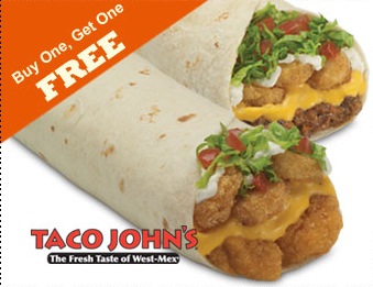 Taco John's Printable Coupon for Buy One Get One Your Choice of Burrito ...