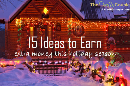 ideas-to-earn-extra-money-this-holiday-season