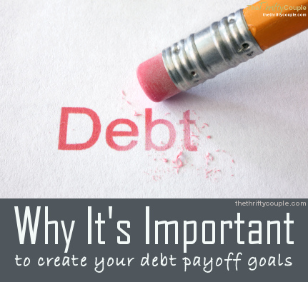 why-its-important-to-create-your-debt-payoff-goals