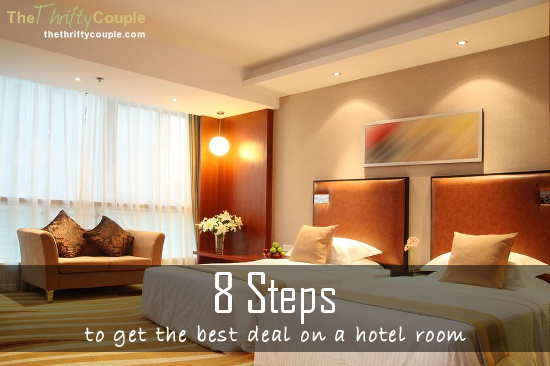 8-steps-to-get-the-best-deal-on-a-hotel-room