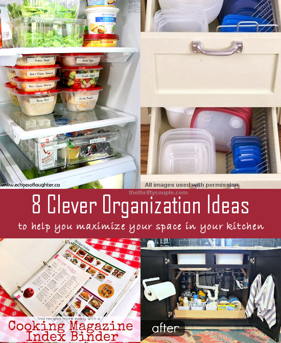 8 Clever Kitchen Organization Ideas