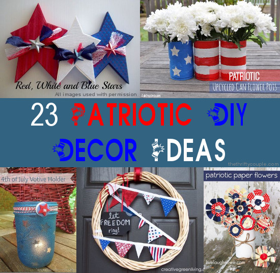 23 Patriotic DIY Home Decor Ideas