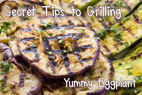 secret-tips-to-grilling-eggplant