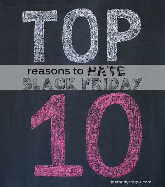 top-ten-reasons-to-hate-black-friday
