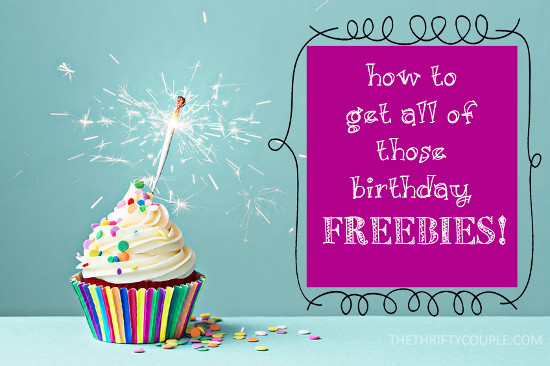how-toget-those-birthday-freebies