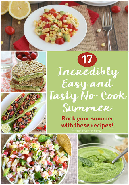 17 Incredibly Easy and Tasty No-Cook Summer Recipe Ideas