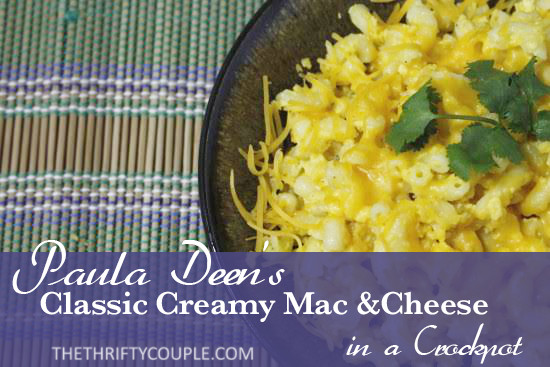 paula-deen-creamy-cheesy-crock-pot-mac-cheese-recipe-classic