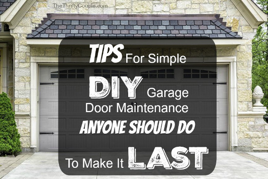 Diy Garage Door Maintenance To Help It, Garage Door Maintenance Tips Diy