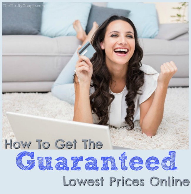how-to-get-the-guaranteed-lowest-prices-online