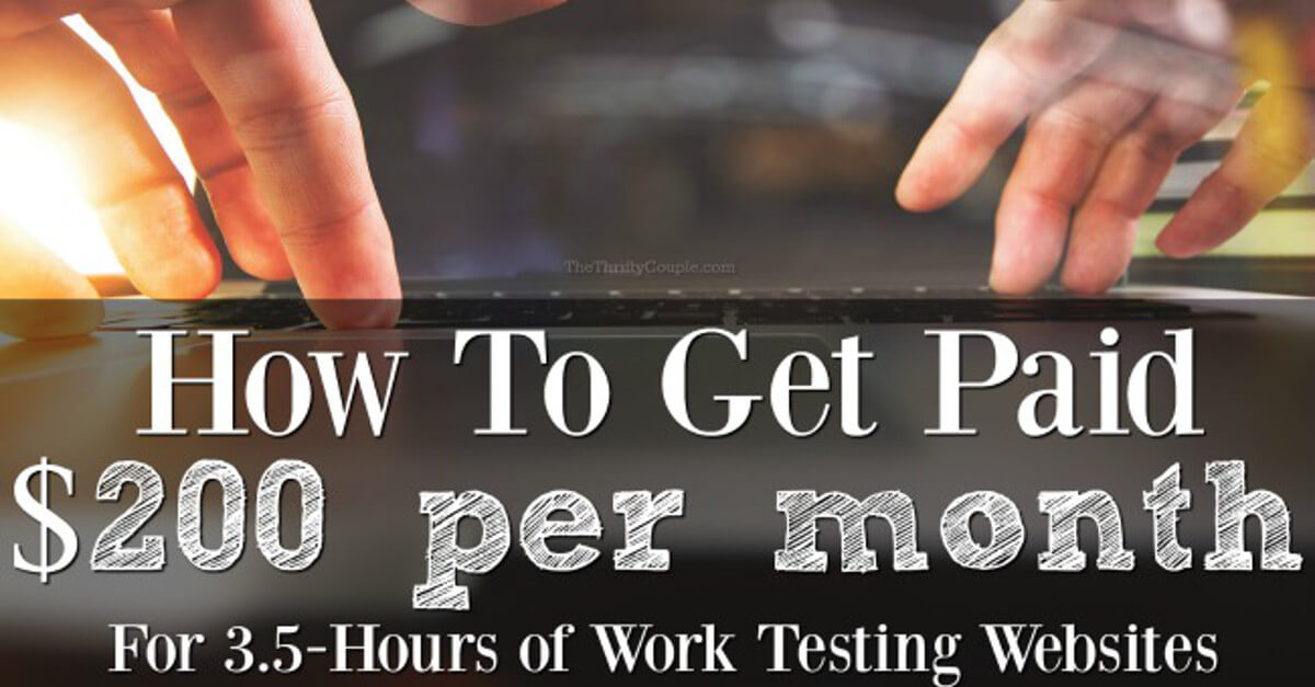 How to Get Paid 30 Hourly Testing sites The Thrifty Couple
