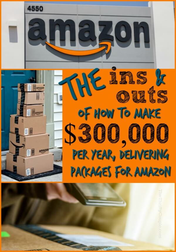 ins and outs of how to make $300,000 per year delivering packages for amazon